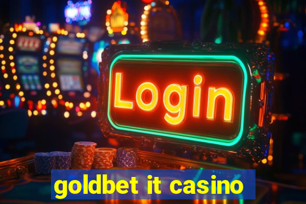 goldbet it casino